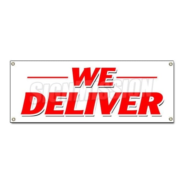 WE DELIVER BANNER SIGN pizza chinese sandwiches hoagie hero food free